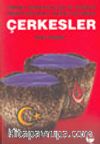 Çerkesler: Osmanlı İmparatorluğu ve Kemalist Türkiye'nin Devlet-İktidar Sisteminde