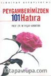 Peygamberimizden 101 Hatıra