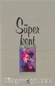 Süper Kent