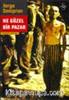 Ne Güzel Bir Pazar