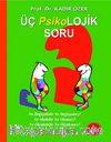 Üç Psikolojik Soru