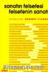 Sanatın Felsefesi Felsefenin Sanatı