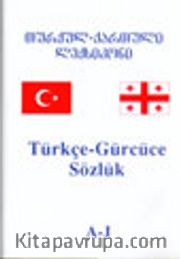 Türkçe - Gürcüce Sözlük Alfabetik Sırayla 2 Cilt