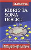 Kıbrıs'ta Sona Doğru