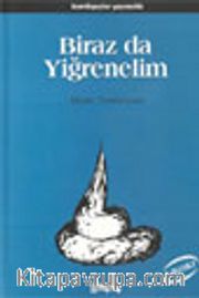 Biraz da Yiğrenelim