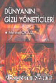 Dünyanın Gizli Yöneticileri
