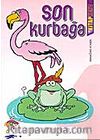 Son Kurbağa