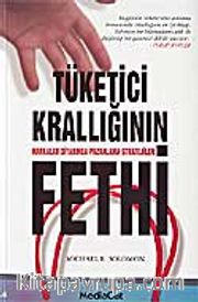 Tüketici Krallığının Fethi