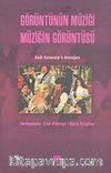 Görüntünün Müziği Müziğin Görüntüsü