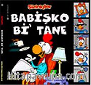 Sizinkiler Özel Albüm - Babişko bi'tane