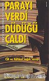 Parayı Verdi Düdüğü Çaldı / CİA ve Kültürel Soğuk Savaş