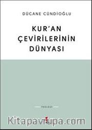 Kur'an Çevirilerinin Dünyası