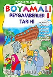 Boyamalı Dini Bilgiler 6 Peygamberler Tarihi-1/Büyük Boy