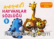 Neşeli Hayvanlar Sözlüğü - 1
