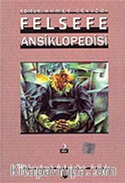 Felsefe Ansiklopedisi 2 / CİLTLİ