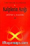 Kalplerin Azığı 2: Kutu'l - Kulub
