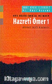 Hz. Ömer 1: Saadet Devrini İzleyenler 2