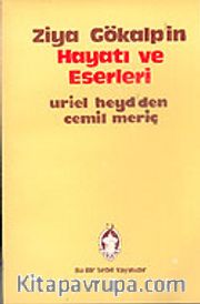 Ziya Gökalp'in Hayatı ve Eserleri