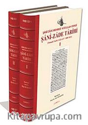 Şani-Zade Tarihi-I-II <br /> Osmanlı Tarihi (1223/1237 - 1808 - 1821)