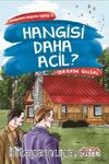 Hangisi Daha Acil / Hikayelerle Değerler Eğitimi 4