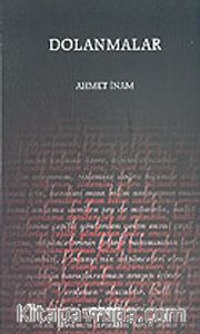 Dolanmalar (Düşünce Yazıları)