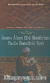 İmam-ı Azam Ebu Hanife' nin Hadis İlmindeki Yeri (Muhammed Abdurreşid En- Nu' mani)