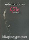 Çile & Bütün Şiirleri & Necip Fazıl Kısakürek