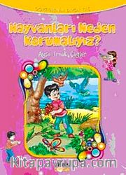 Hayvanları Neden Korumalıyız?