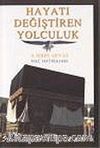 Hayatı Değiştiren Yolculuk