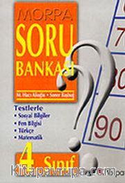 Morpa Soru Bankası: 4. Sınıf (Sosyal Bilgiler, Fen Bilgisi, Türkçe, Matematik)