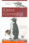 Linux Güvenliği: Güvenlik Araçları ve Teknikleri