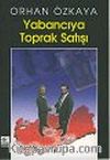 Yabancıya Toprak Satışı