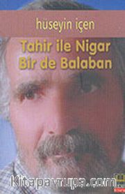 Tahir ile Nigar Bir de Balaban
