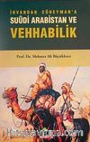 İhvan'dan Cüheyman'a: Suudi Arabistan ve Vehhabilik