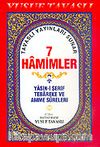 7 Hamimler Yasin-i Şerif Fihristli (Kod: D41)