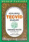 Açıklamalı Karabaş Tecvidi Bilgileri (Kod: D16)