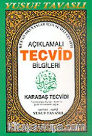 Açıklamalı Karabaş Tecvidi Bilgileri (Kod: D16)