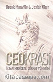Ceokrasi: İnsan Merkezli Şirket Yönetimi