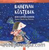 Bahçıvan Köstebek ve Uçan Karınca Kıvırcık