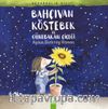 Bahçıvan Köstebek ve Günebakan Çiçeği