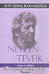 Neyzen Tevfik Hayatı ve Şiirleri