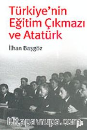 Türkiye'nin Eğitim Çıkmazı ve Atatürk