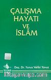 Çalışma Hayatı ve İslam