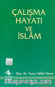 Çalışma Hayatı ve İslam