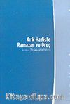 Kırk Hadiste Ramazan ve Oruç