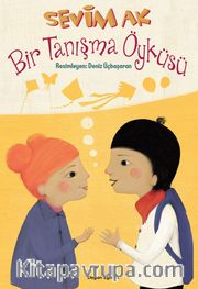 Bir Tanışma Öyküsü