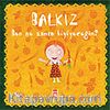Balkız Soruyor: Ben Ne Zaman Büyüyeceğim?