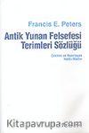 Antik Yunan Felsefesi Terimleri Sözlüğü