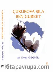 Çukurova Sıla Ben Gurbet