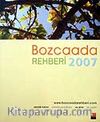 Bozcaada Rehberi 2007